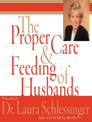 cover image of The Proper Care & Feeding of Husbands